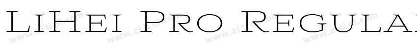 LiHei Pro Regular字体转换